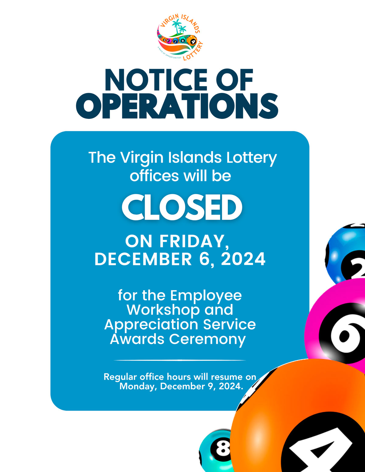 VI Lottery Offices Closed on Friday, December 6, 2024 for the Employee Workshop and Appreciation Service Awards Ceremony